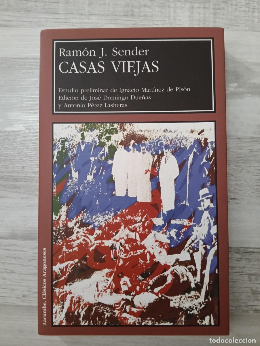 Libros de segunda mano: Casas Viejas - Ram&oacute;n J. Sender . Ignacio Mart&iacute;nez de Pis&oacute;n