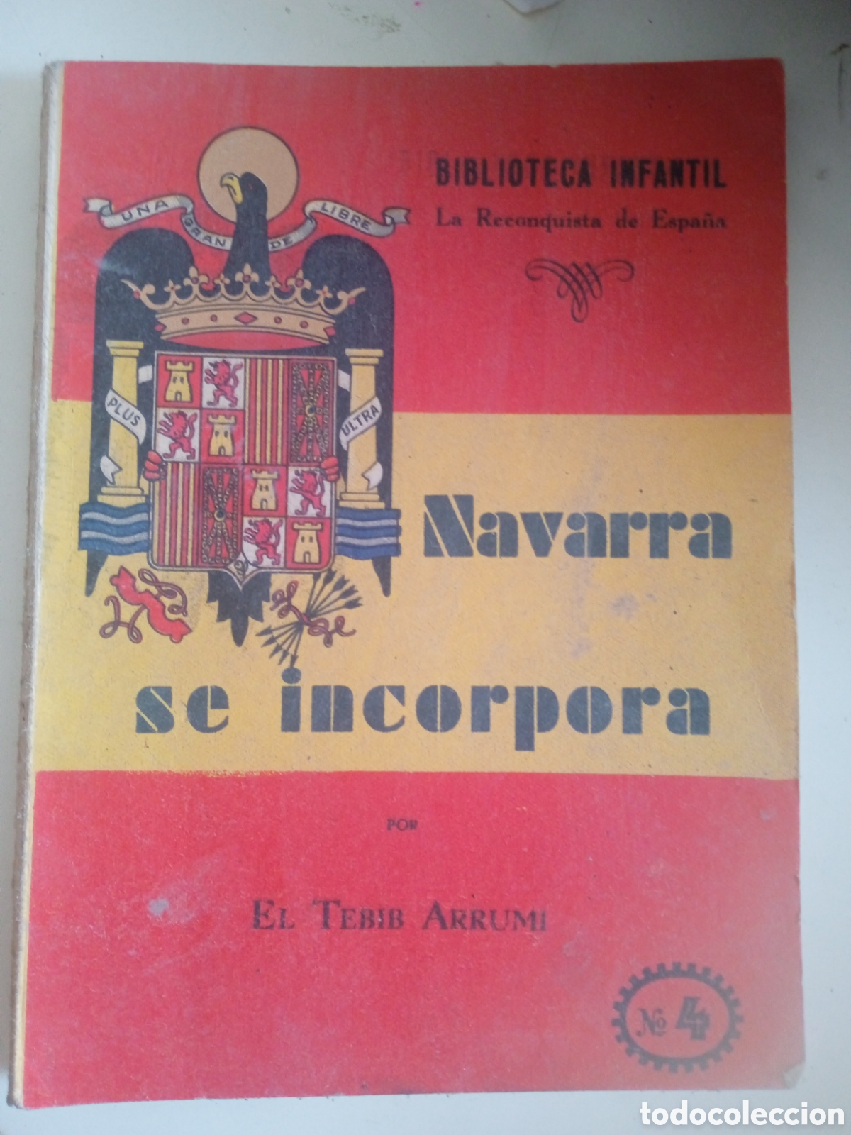 Libros de segunda mano: La Reconquista de Espa&ntilde;a Navarra se incorpora 1a edici&oacute;n