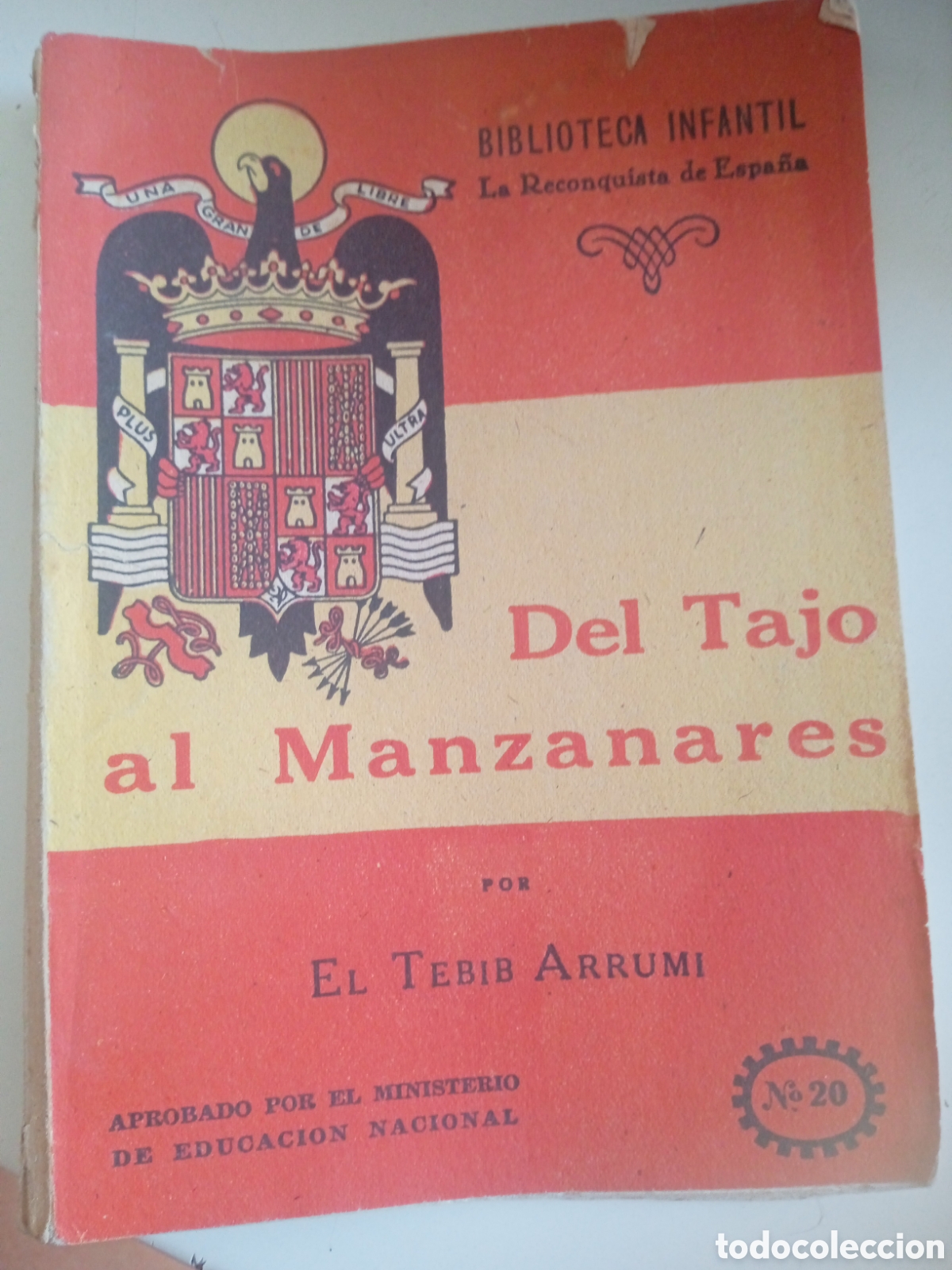 Libros de segunda mano: La Reconquista de Espa&ntilde;a Del Tajo al Manzanares 1a edici&oacute;n