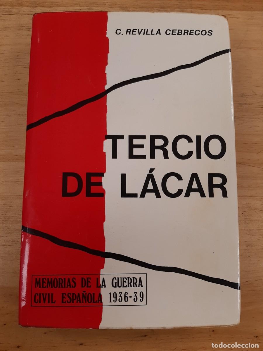 Libros de segunda mano: Tercio de L&aacute;car - Carmelo Revilla Cebrecos - Gditorial G. del Toro, 1975