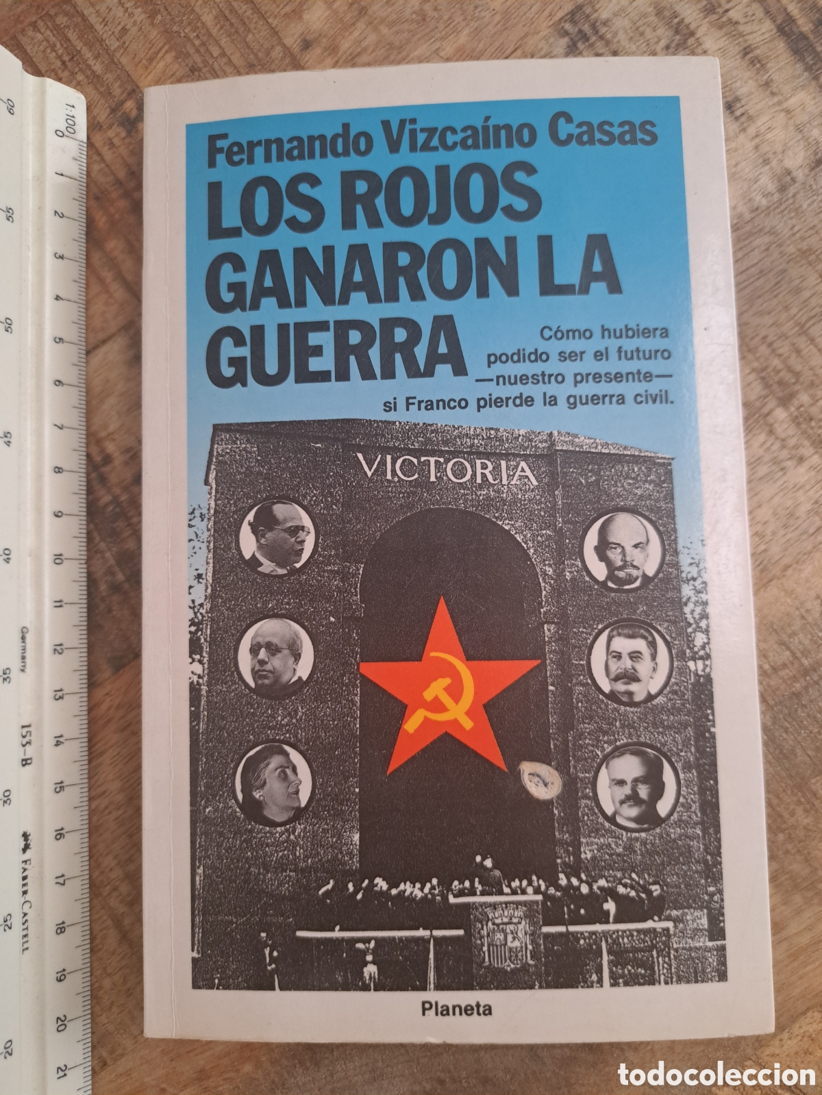Libros de segunda mano: Jml Los rojos ganaron la guerra - Fernando Vizcaino Casas. Planeta 1989
