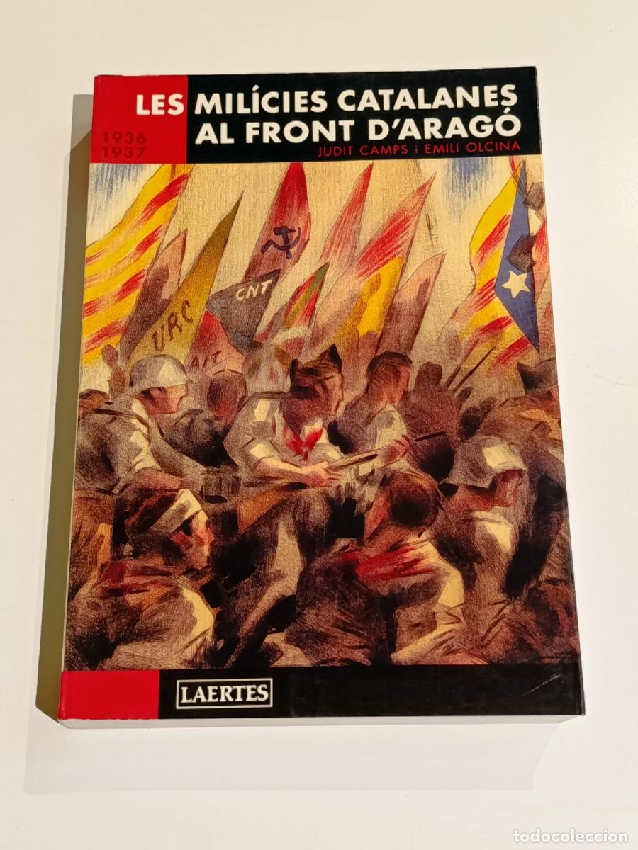 Libros de segunda mano: Les milicies catalanes al front d'arago
