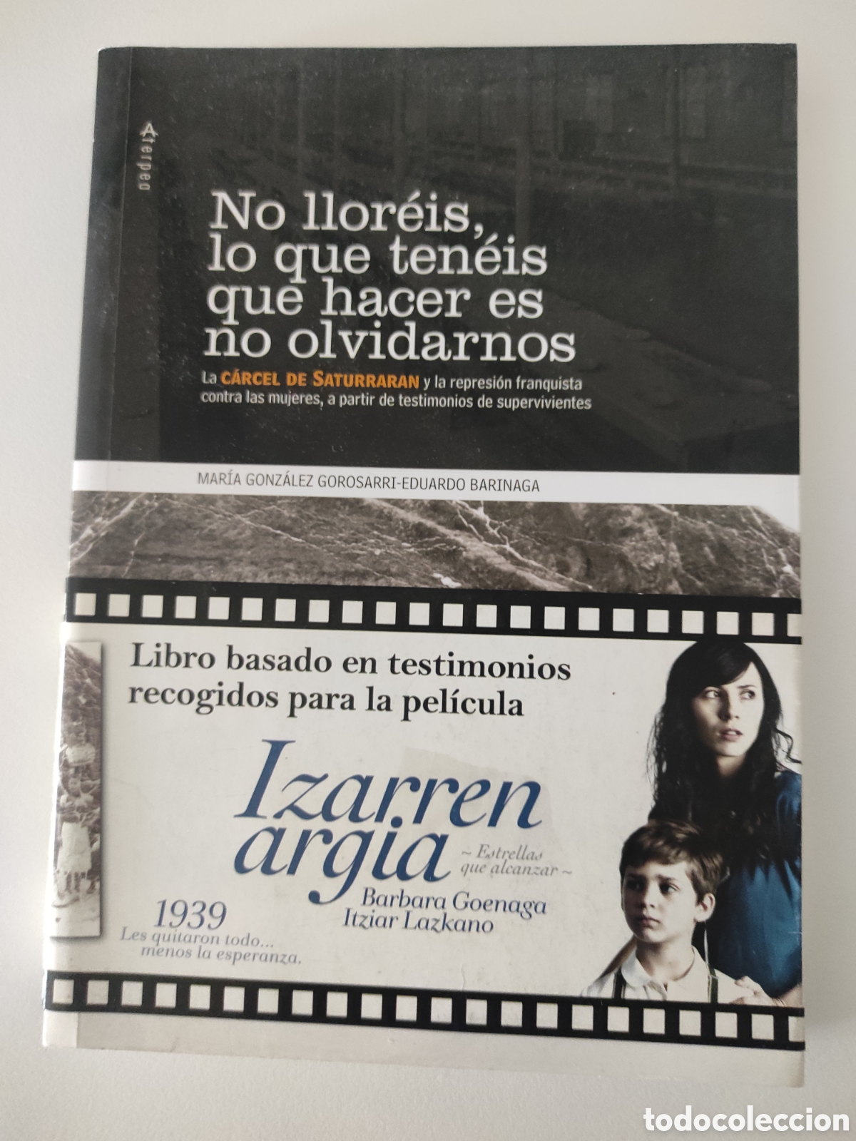 Libros de segunda mano: No llor&eacute;is, lo que ten&eacute;is que hacer es no olvidarnos