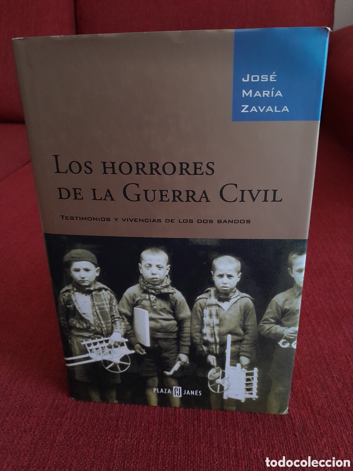 Libros de segunda mano: -Los Horrores De La Guerra Civil. J.Mar&iacute;a Zavala.