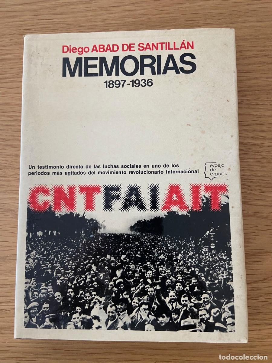 Libros de segunda mano: Memorias 1897-1936 Diego Abad de Santill&aacute;n CNT AIT FAI