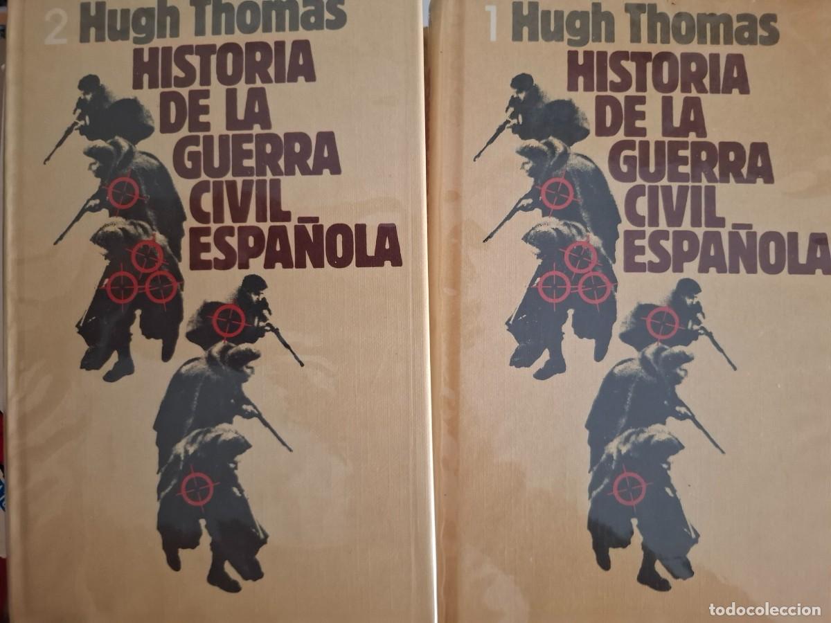 Libros de segunda mano: historia de la guerra civil espa&ntilde;ola 1936-1939 1 y 2 Hugh Thomas