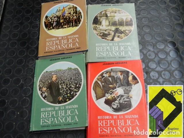 Libros de segunda mano: ARRARAS, Joaqu&iacute;n: Historia de la Segunda Rep&uacute;blica (4 vols)