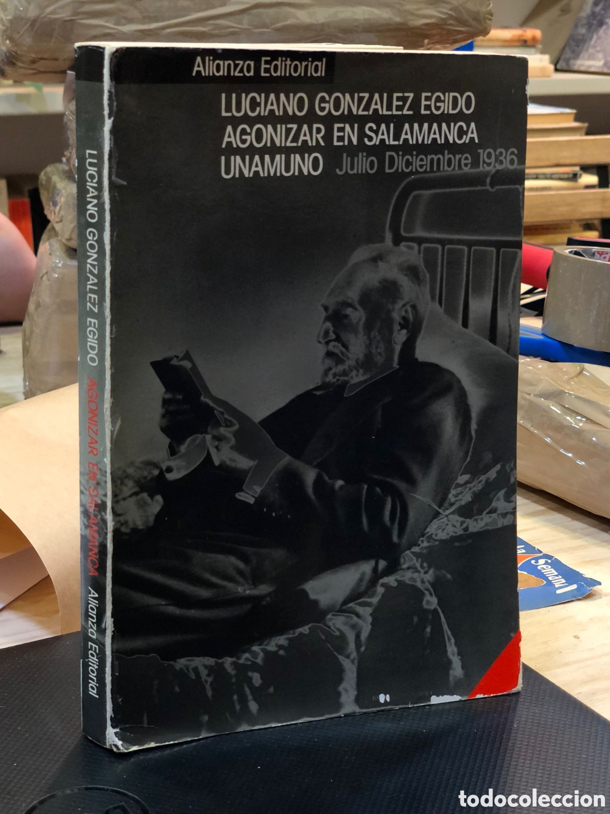 Libri di seconda mano: Agonizar en Salamanca. Unamuno. Julio Diciembre 1936 - Luciano Gonz&aacute;lez Egido