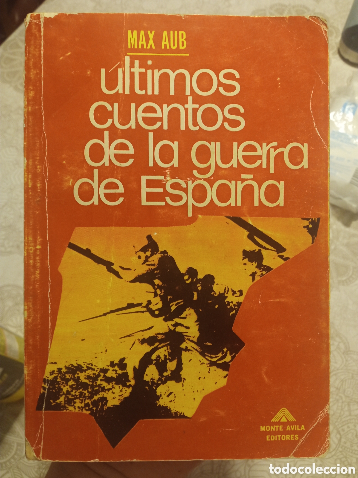 Libros de segunda mano: &Uacute;ltimos cuentos de la guerra de Espa&ntilde;a - Max Aub - Con dedicatoria