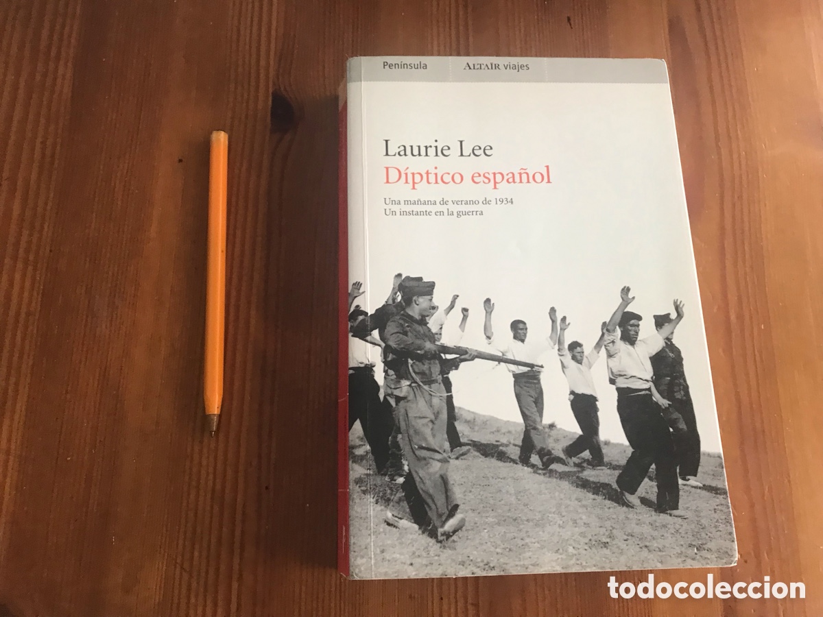 Libros de segunda mano: D&iacute;ptico espa&ntilde;ol. Laurie Lee. Pen&iacute;nsula. Altair n&ordm; 41