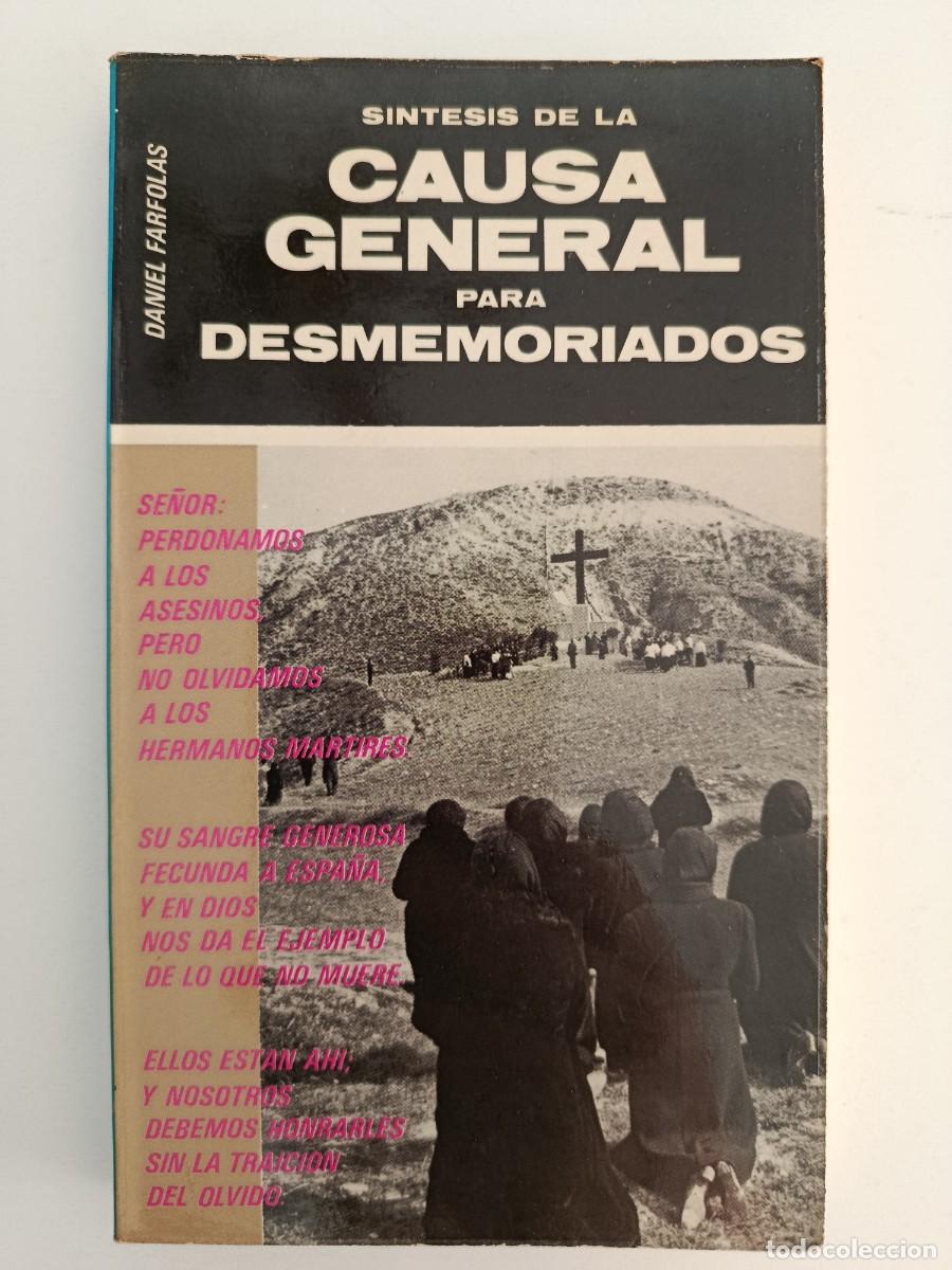 Libros de segunda mano: S&Iacute;NTESIS DE LA CAUSA GENERAL PARA DESMEMORIADOS. DANIEL FARFOLAS. VASSALLO DE MUMBERT. 1978
