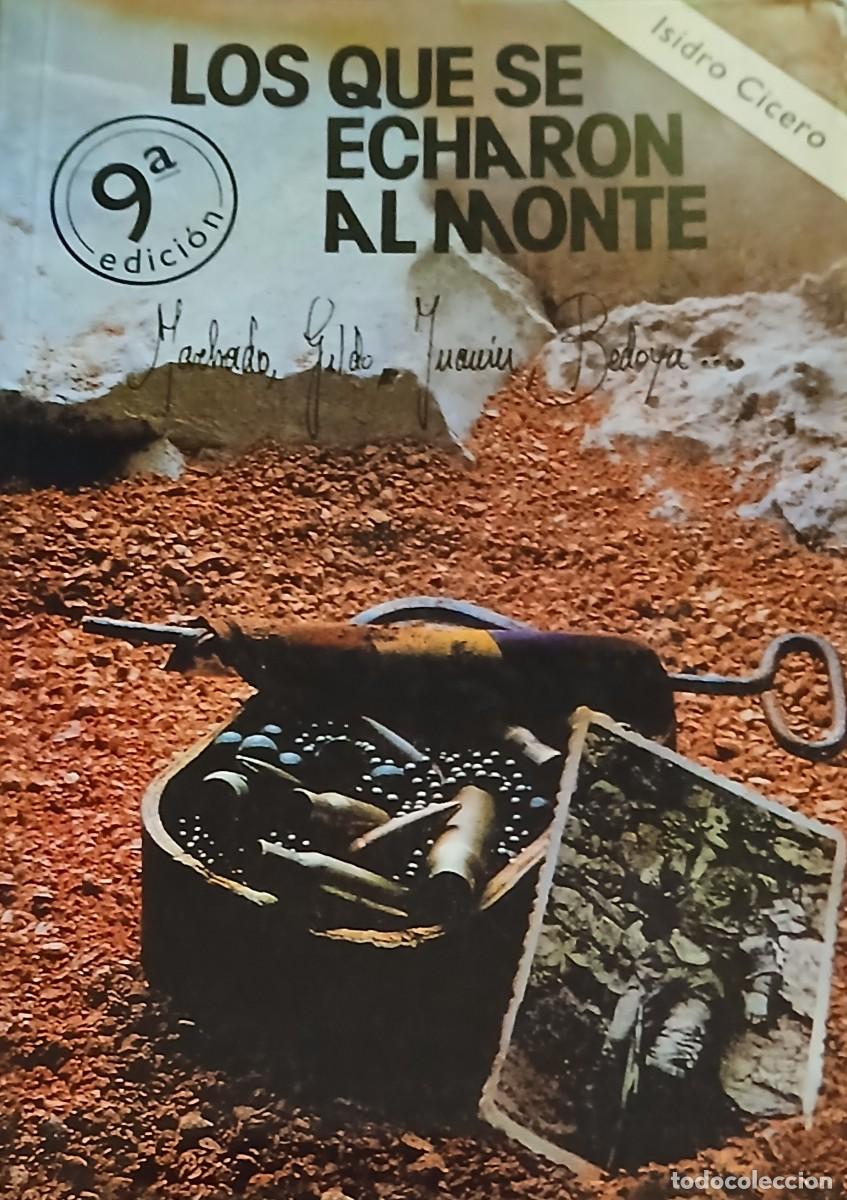 Libros de segunda mano: Los que se echaron al monte