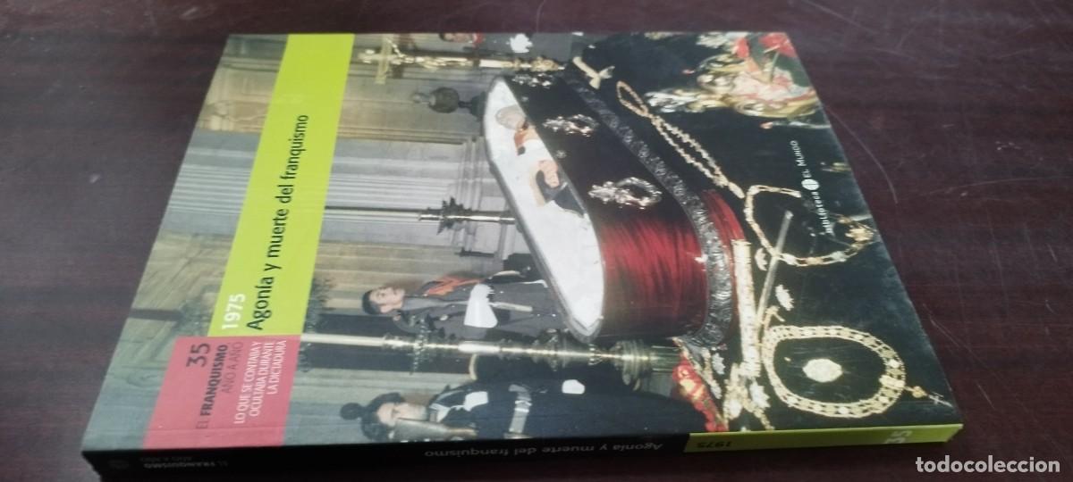 Libros de segunda mano: AGONIA Y MUERTE DEL FRANQUISMO / 35 FRANQUISMO A&Ntilde;O A A&Ntilde;O / Z505 / EL MUNDO