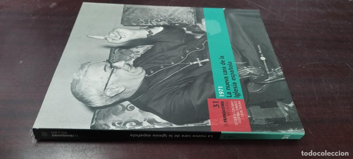 Libros de segunda mano: LA NUEVA CARA DE LA IGLESIA ESPA&Ntilde;OLA / 31 FRANQUISMO A&Ntilde;O A A&Ntilde;O / Z505 / EL MUNDO