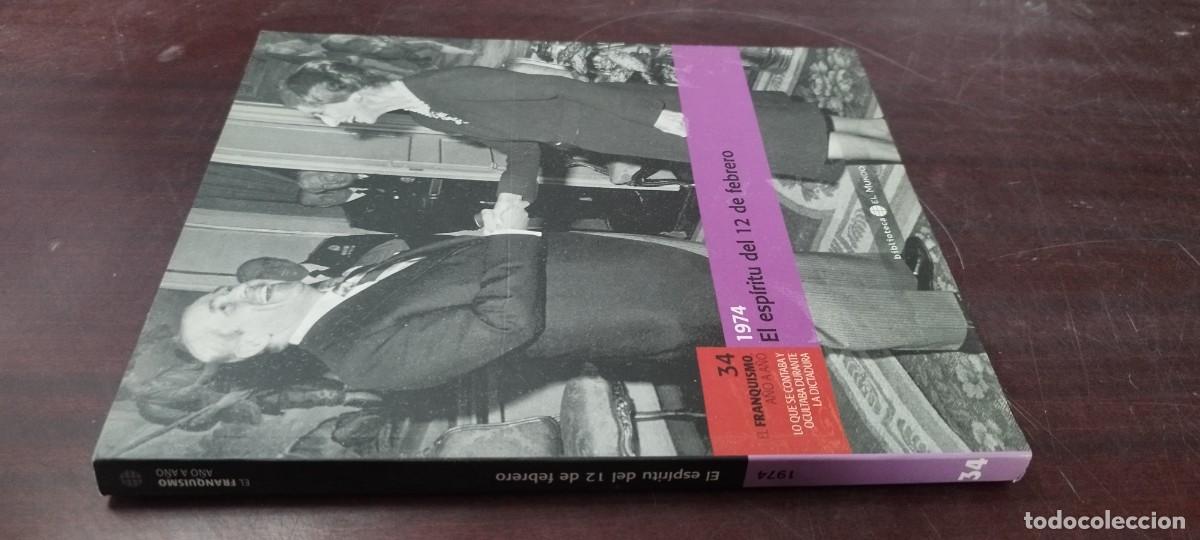Libros de segunda mano: EL ESPIRITU DEL 12 DE FEBRERO / 34 FRANQUISMO A&Ntilde;O A A&Ntilde;O / Z505 / EL MUNDO