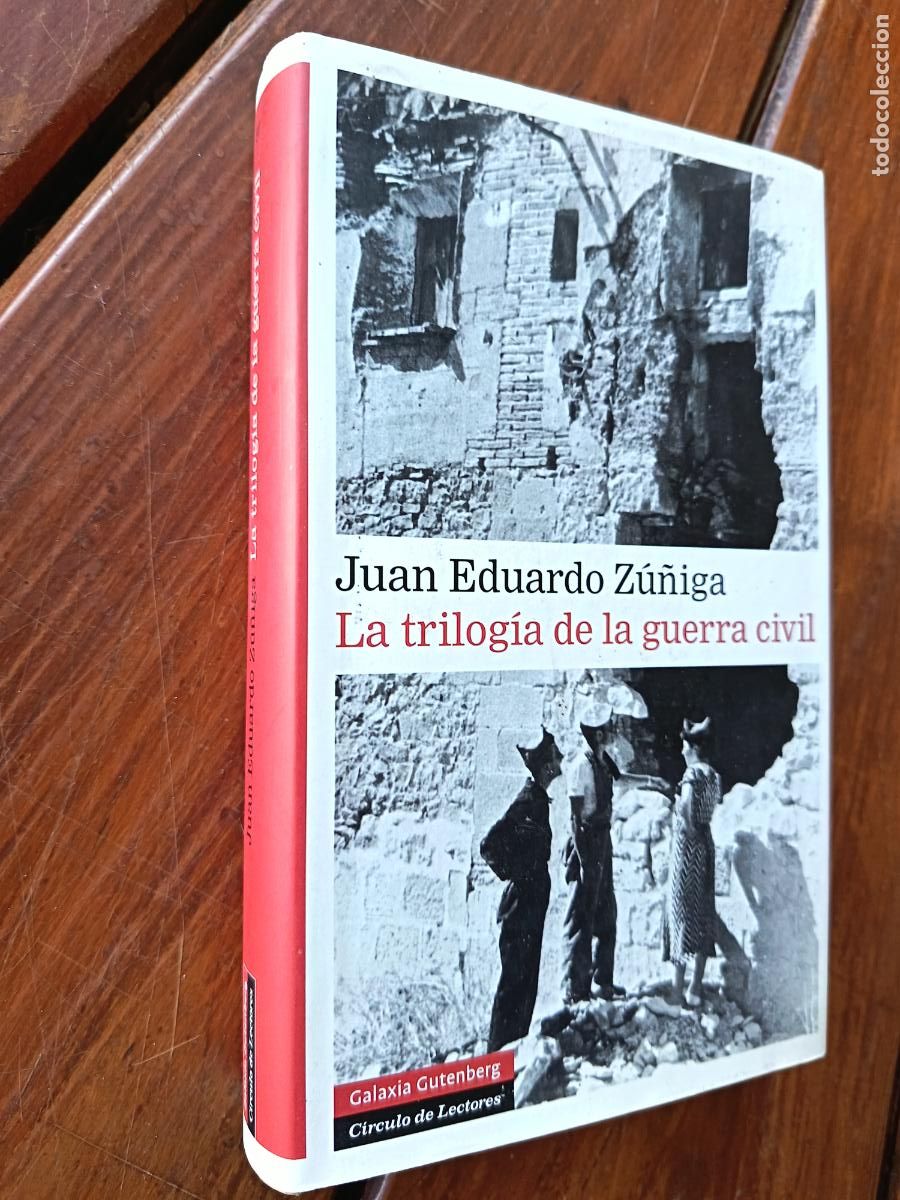 Libros de segunda mano: LA TRILOG&Iacute;A DE LA GUERRA CIVIL. JUAN EDUARDO ZU&Ntilde;IGA. 402 PP