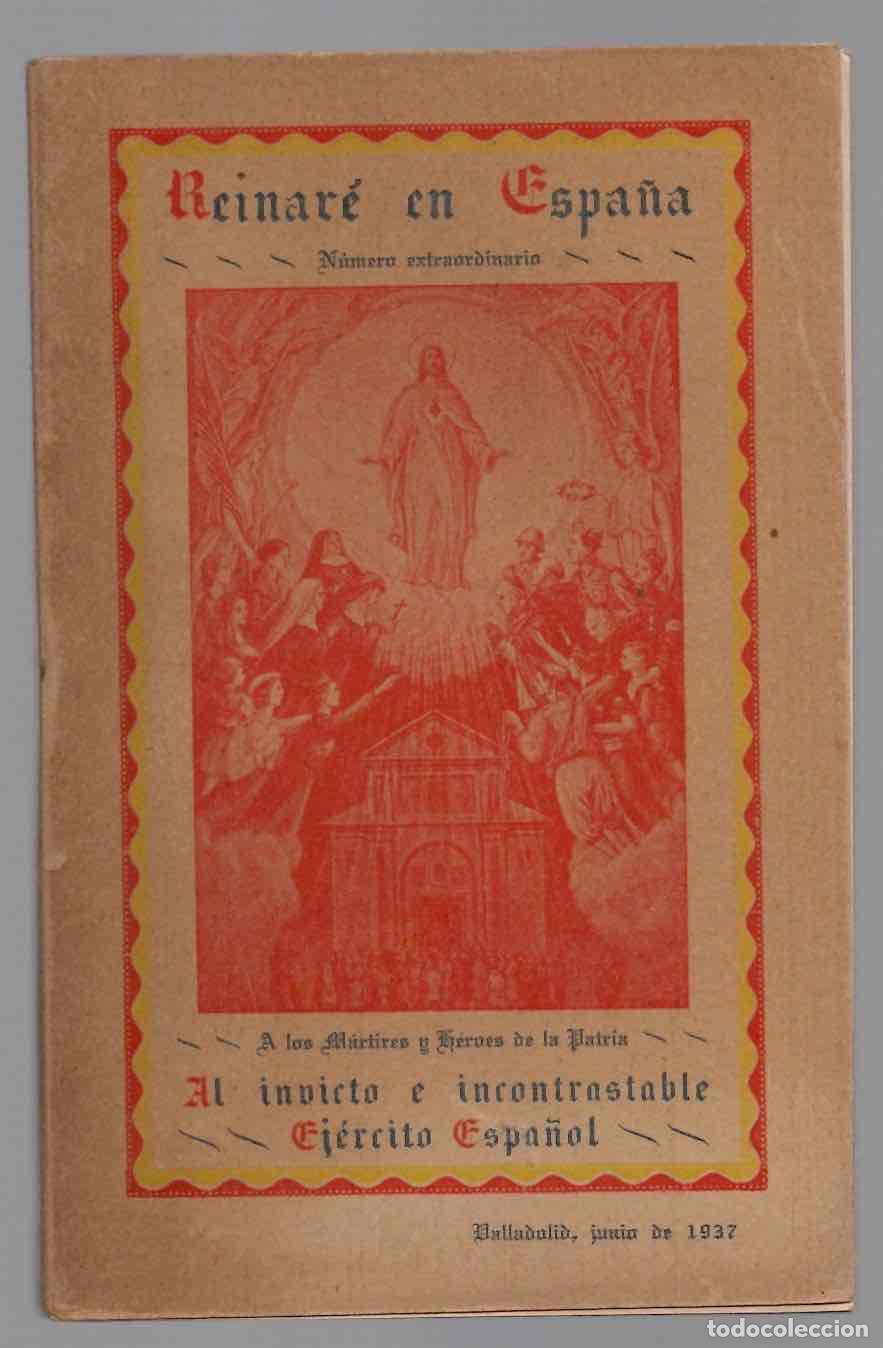 Livros em segunda m&atilde;o: REINARE EN ESPA&Ntilde;A NUMERO EXTRAORDINARIO. AL INVICTO E INCONTRASTABLE EJERCITO ESPA&Ntilde;OL 1937
