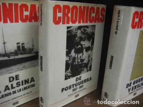 Livres d'occasion: Cr&oacute;nicas de El Alsina, Cr&oacute;nicas de Postguerra (1937-1951), Cr&oacute;nicas de Guerra y Exilio