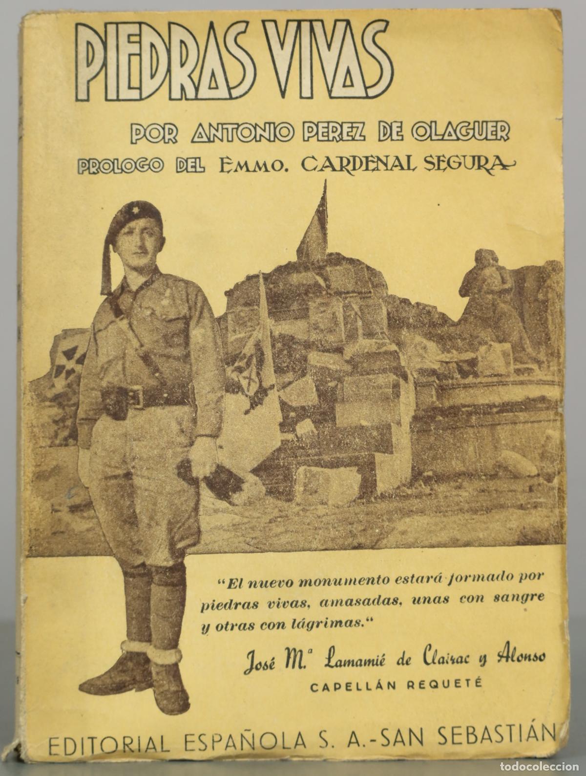 Libros de segunda mano: PIEDRAS VIVAS. BIOGRAF&Iacute;A DEL CAPELL&Aacute;N REQUET&Eacute; JOS&Eacute; M&ordf; LAMAMI&Eacute; DE CLAIRAC Y ALONSO