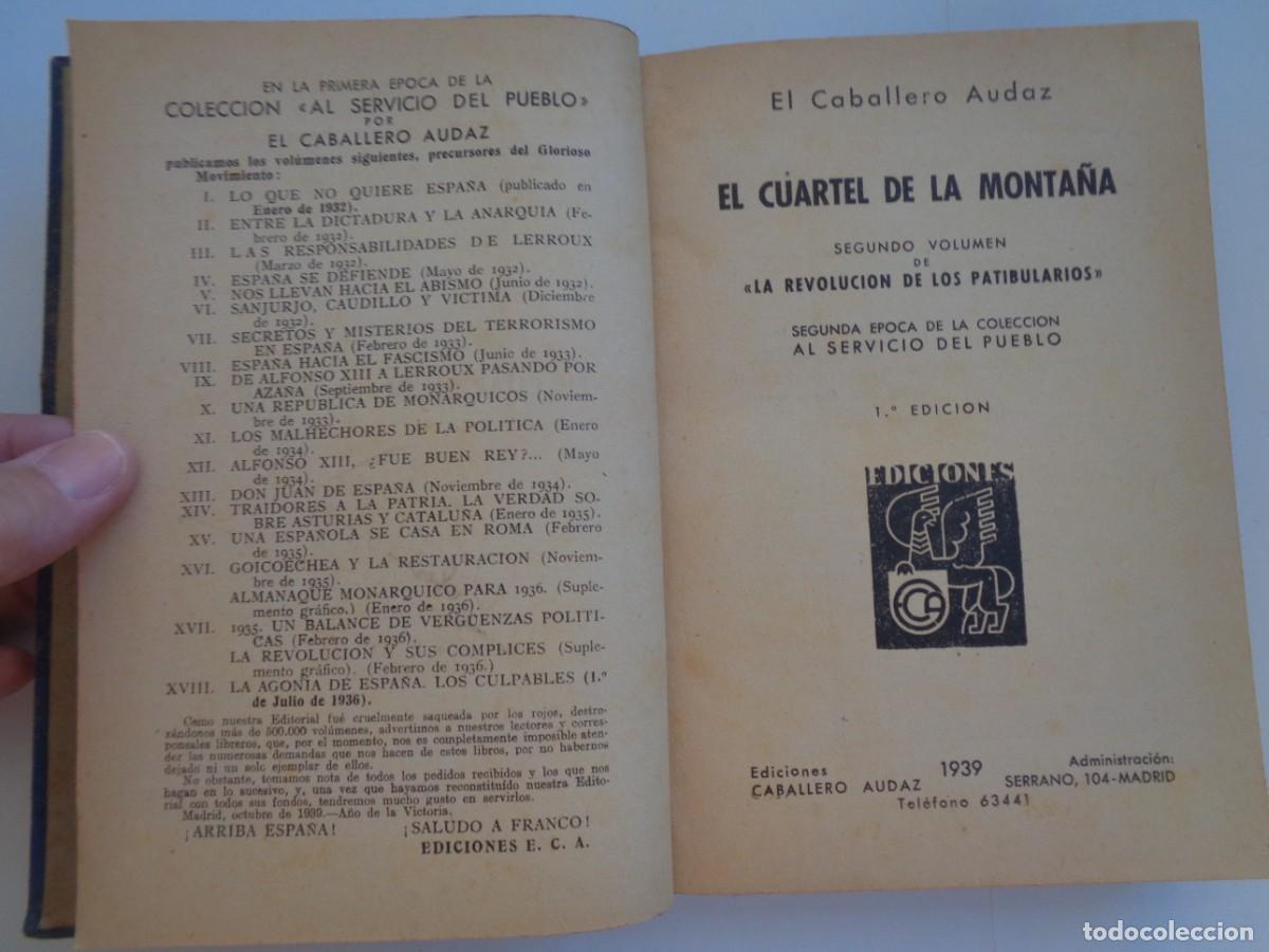Libros de segunda mano: GUERRA CIVIL : EL CUARTEL DE LA MONTA&Ntilde;A , DE EL CABALLERO AUDAZ . 1&ordf; EDICION 1939