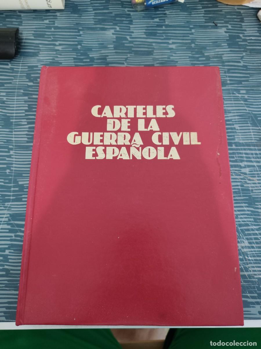 Libros de segunda mano: CARTELES DE LA GUERRA CIVIL ESPA&Ntilde;OLA,EDICIONES UNION,1981,VER FOTOS.