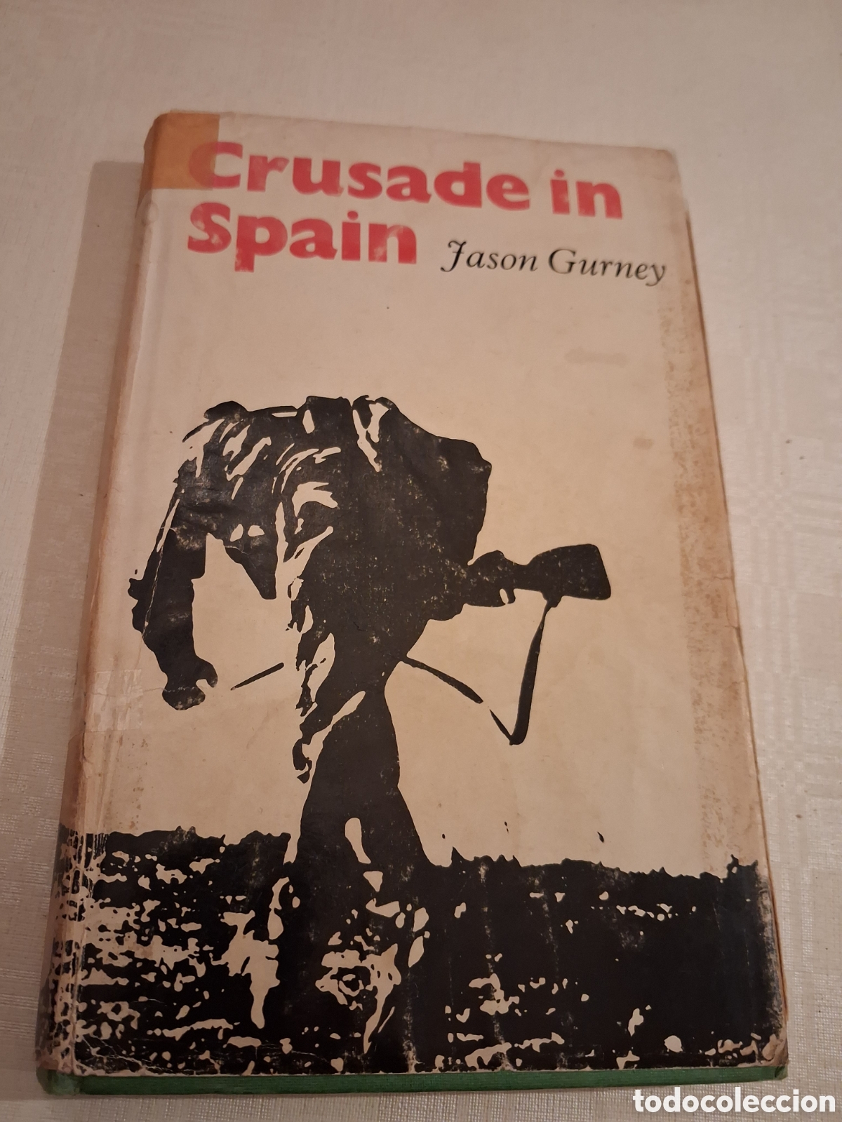Libros de segunda mano: Crusade in Spain, Jason Gurney