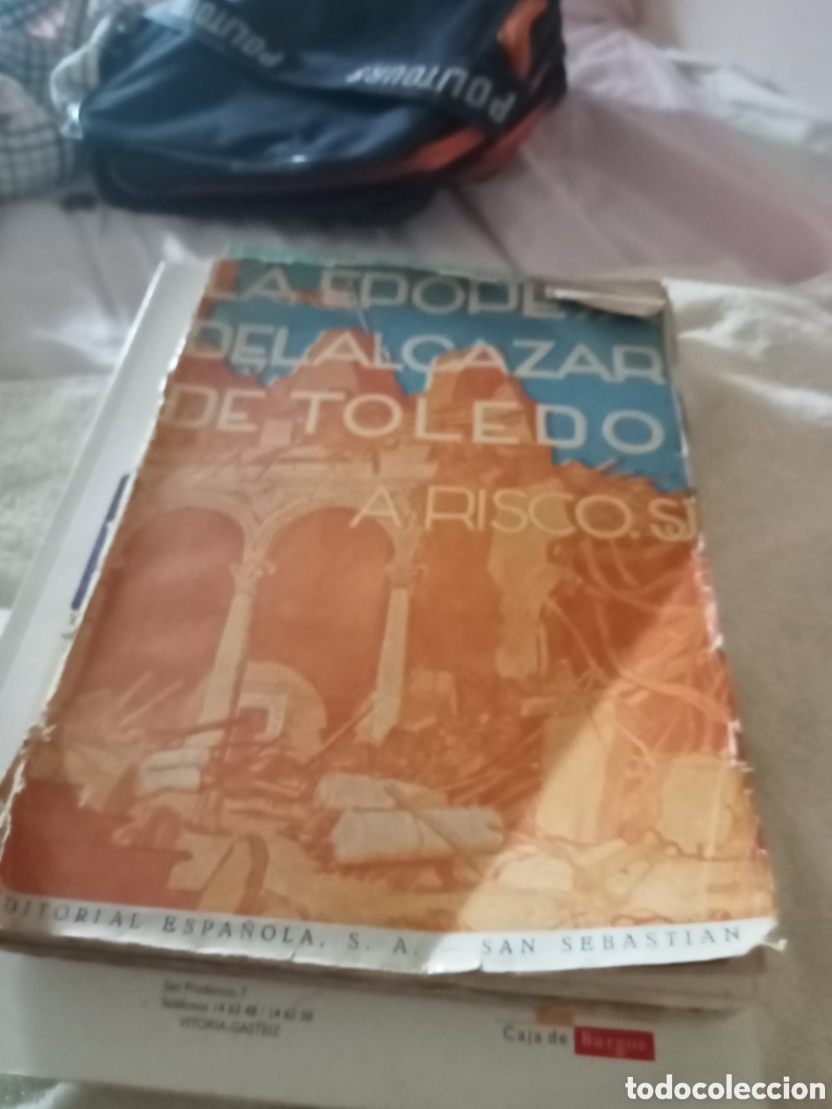 Libros de segunda mano: A. Risco. S. J. La epopeya del Alc&aacute;zar de Toledo 1941