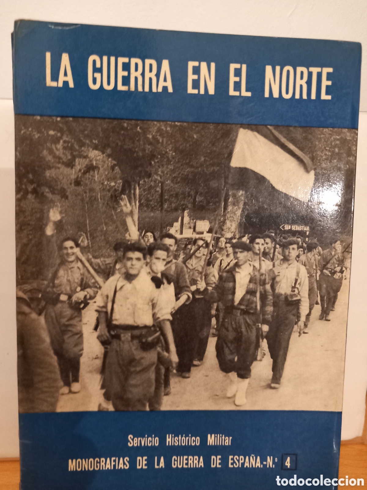 Libros de segunda mano: La Guerra en el Norte- Mart&iacute;nez Bande - Monografias Guerra de Espa&ntilde;a N&deg;4 - Ed. San Mart&iacute;n, 1969
