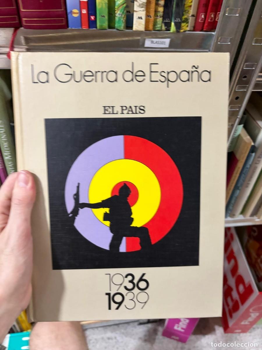 Libros de segunda mano: BLAS101 La Guerra de Espa&ntilde;a 1936-1939 &mdash; El Pa&iacute;s