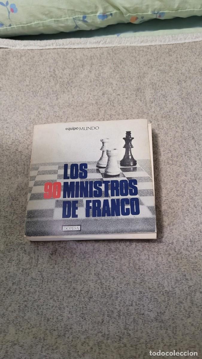 Libros de segunda mano: Los 90 ministros de Franco,