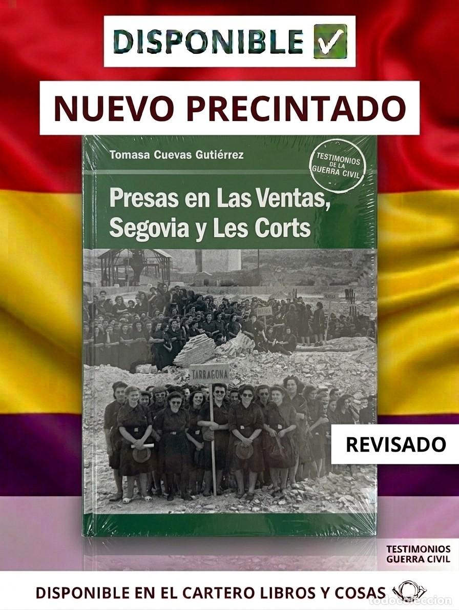 Gebrauchte B&uuml;cher: NUEVO PRECINTADO. PRESAS EN LAS VENTAS, SEGOVIA Y LES CORTS - Tomasa Cuevas Guti&eacute;rrez