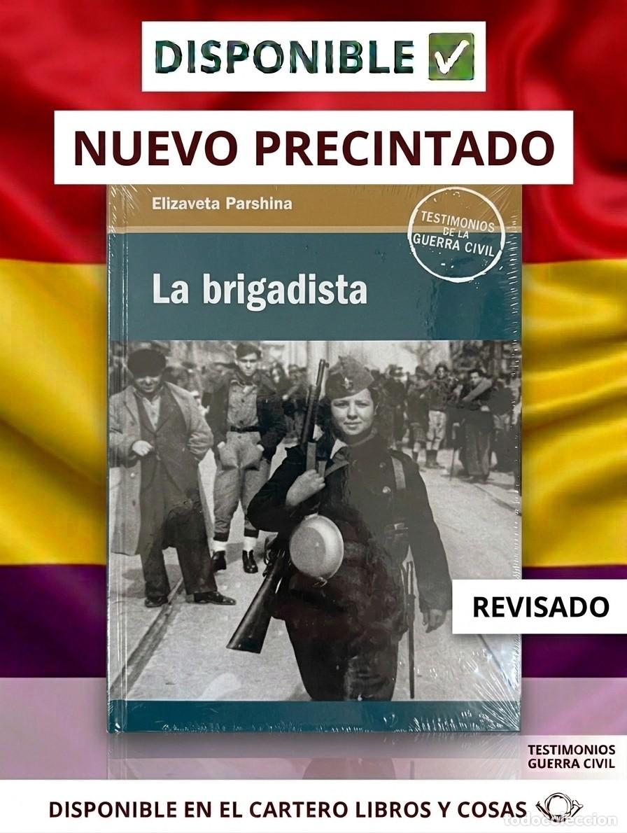 Gebrauchte B&uuml;cher: NUEVO PRECINTADO. LA BRIGADISTA - Elizaveta Parshina