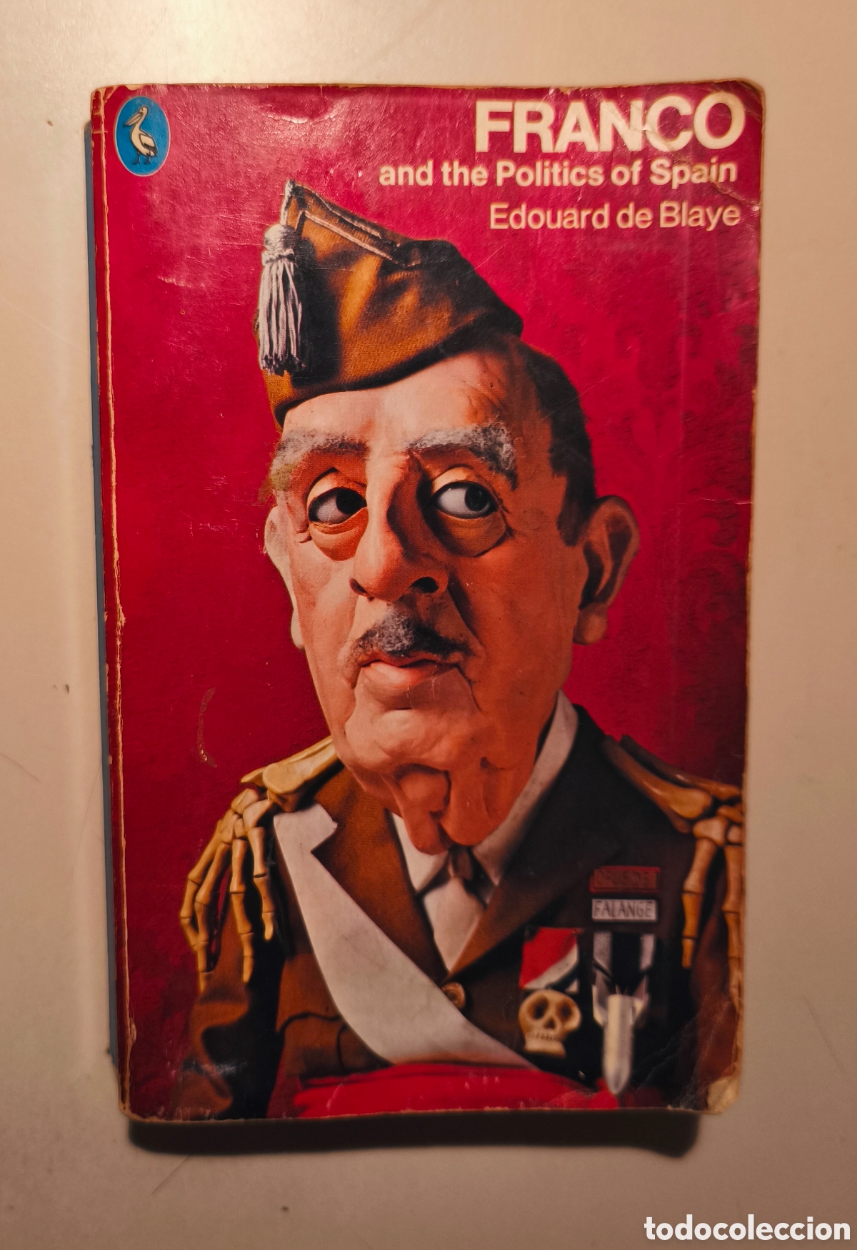 Libros de segunda mano: Franco and the Politics of Spain (Penguin Books, 1976)