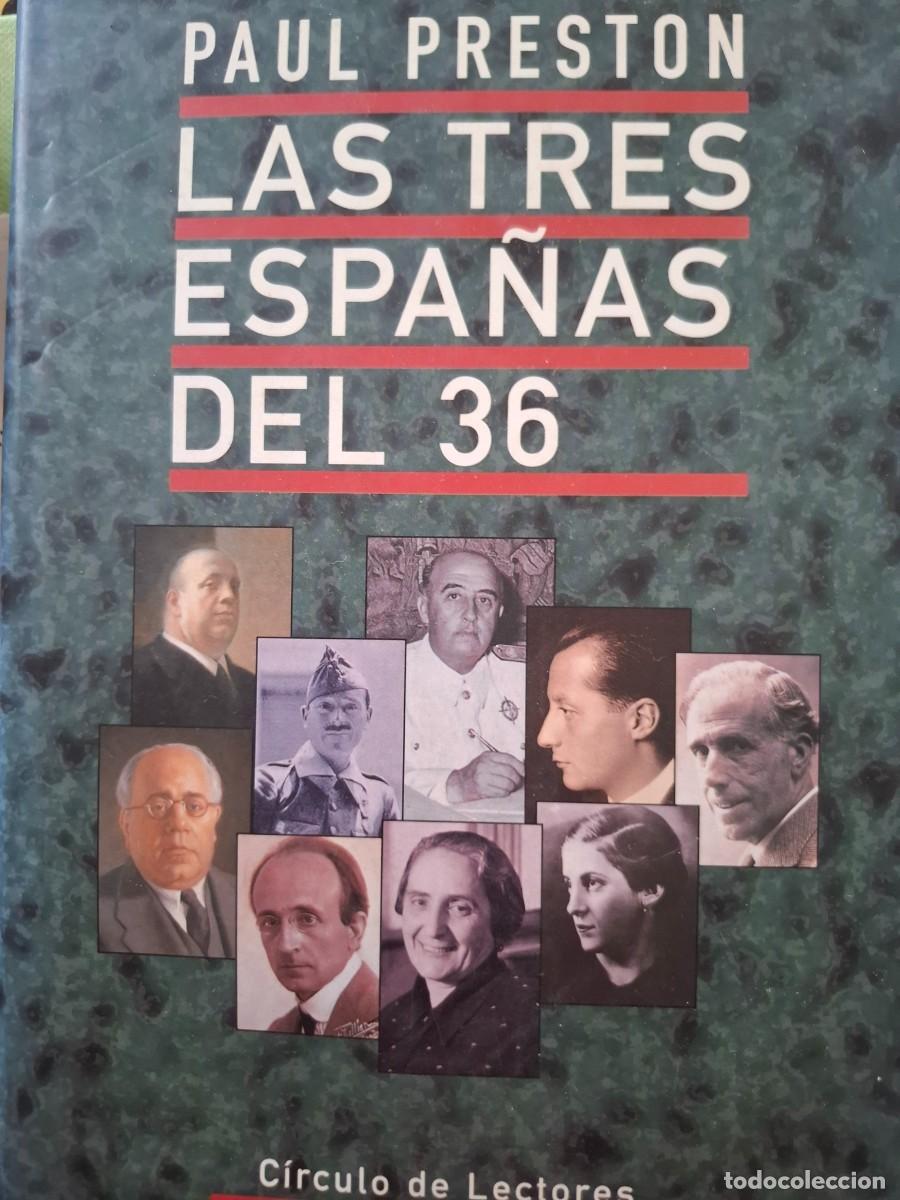 Libros de segunda mano: las 3 Espa&ntilde;as de 1936 Paul Preston