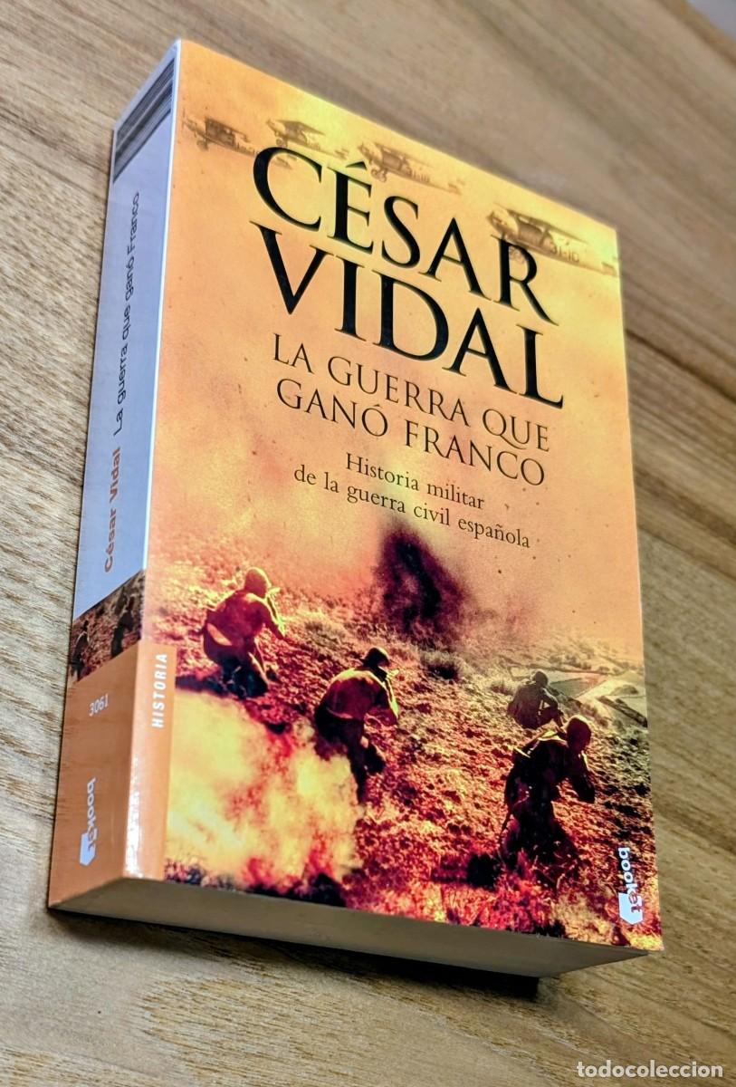Libros de segunda mano: La guerra que gan&oacute; Franco, de C&eacute;sar Vidal