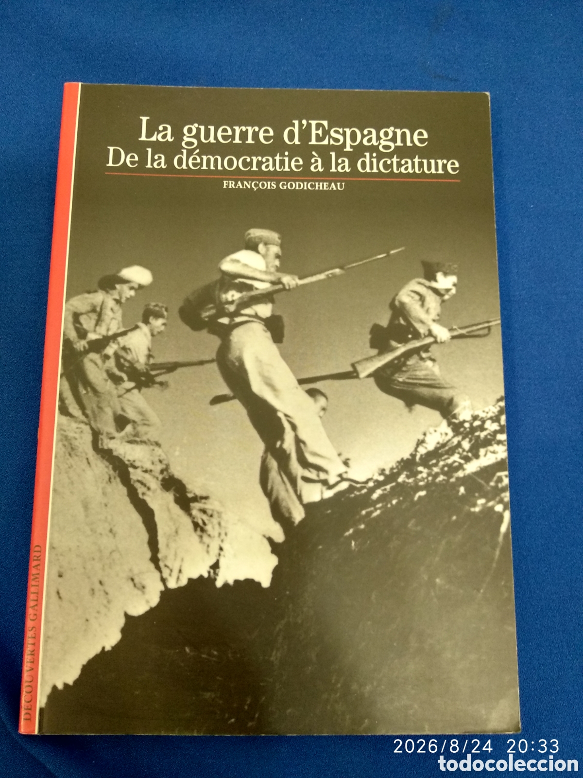 Libros de segunda mano: La guerre d'Espagne de la democr&aacute;tie a la dictadure