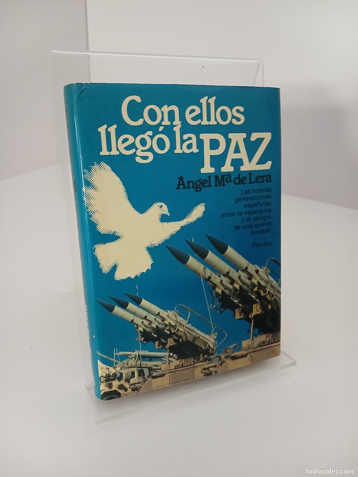 Gebrauchte B&uuml;cher: Con ellos lleg&oacute; la paz: Novela - Angel María de Lera