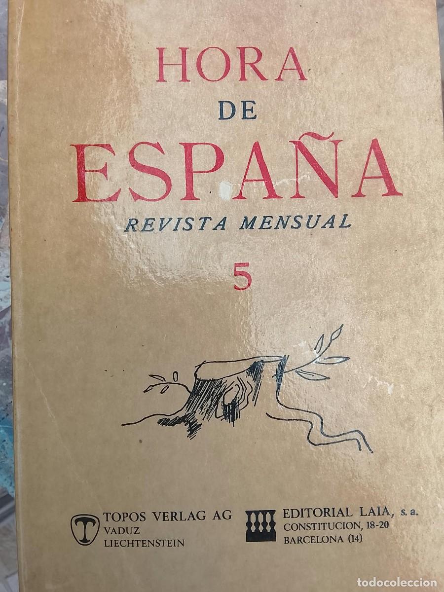 Libros de segunda mano: HORA DE ESPA&Ntilde;A - REVISTA MENSUAL EN 5 VOLUMENES