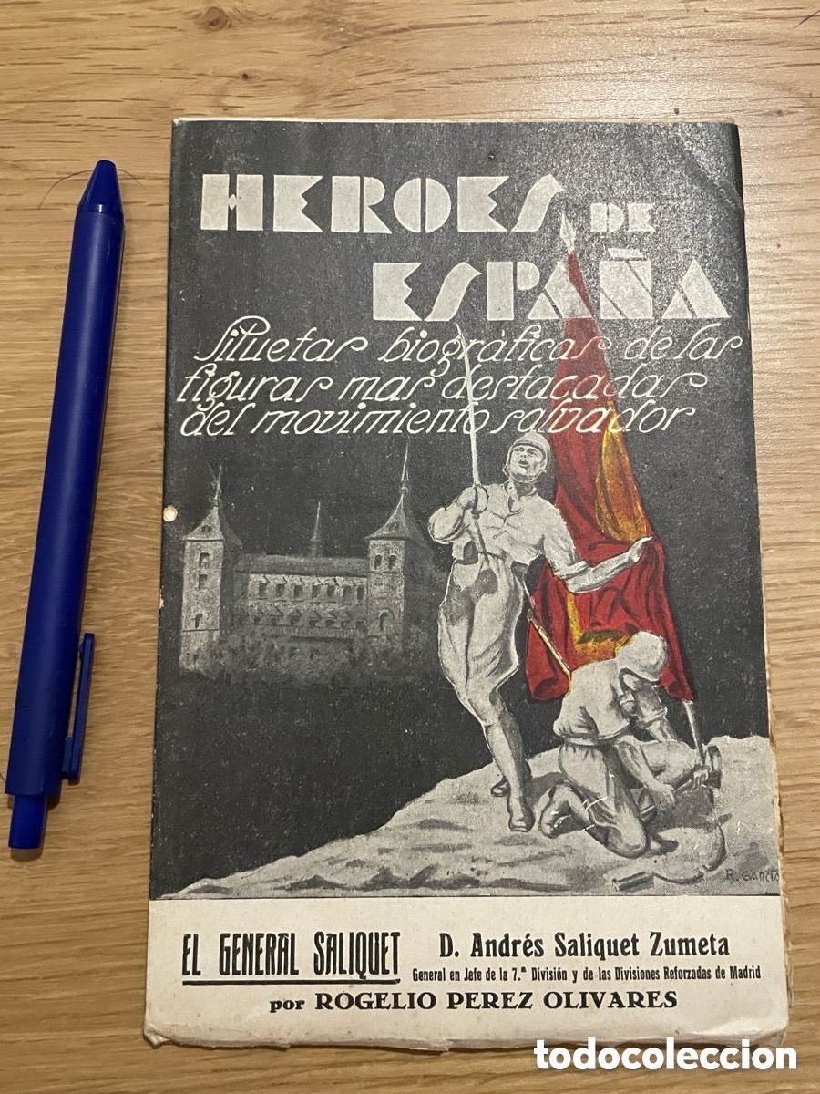 Libros de segunda mano: 1937. H&eacute;roes de Espa&ntilde;a. General Andr&eacute;s Saliquet.