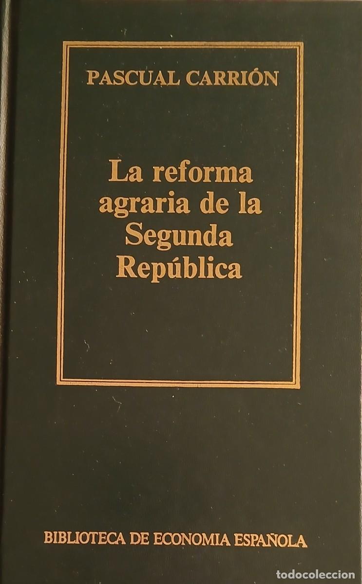 Libros de segunda mano: La reforma agraria de la Segunda Rep&uacute;blica