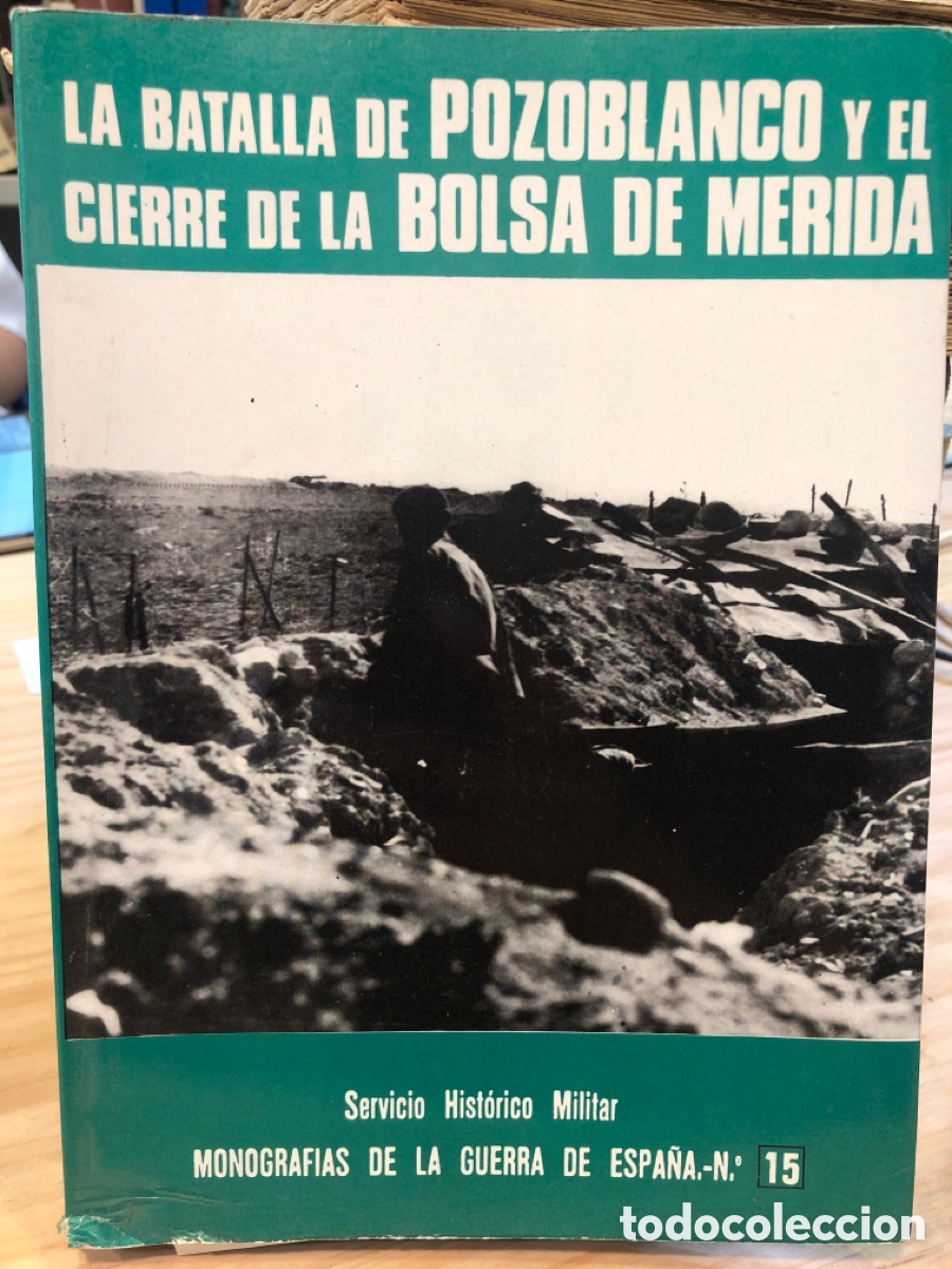 Libros de segunda mano: La batalla de pozoblanco y el cierre de la bolsa de merida
