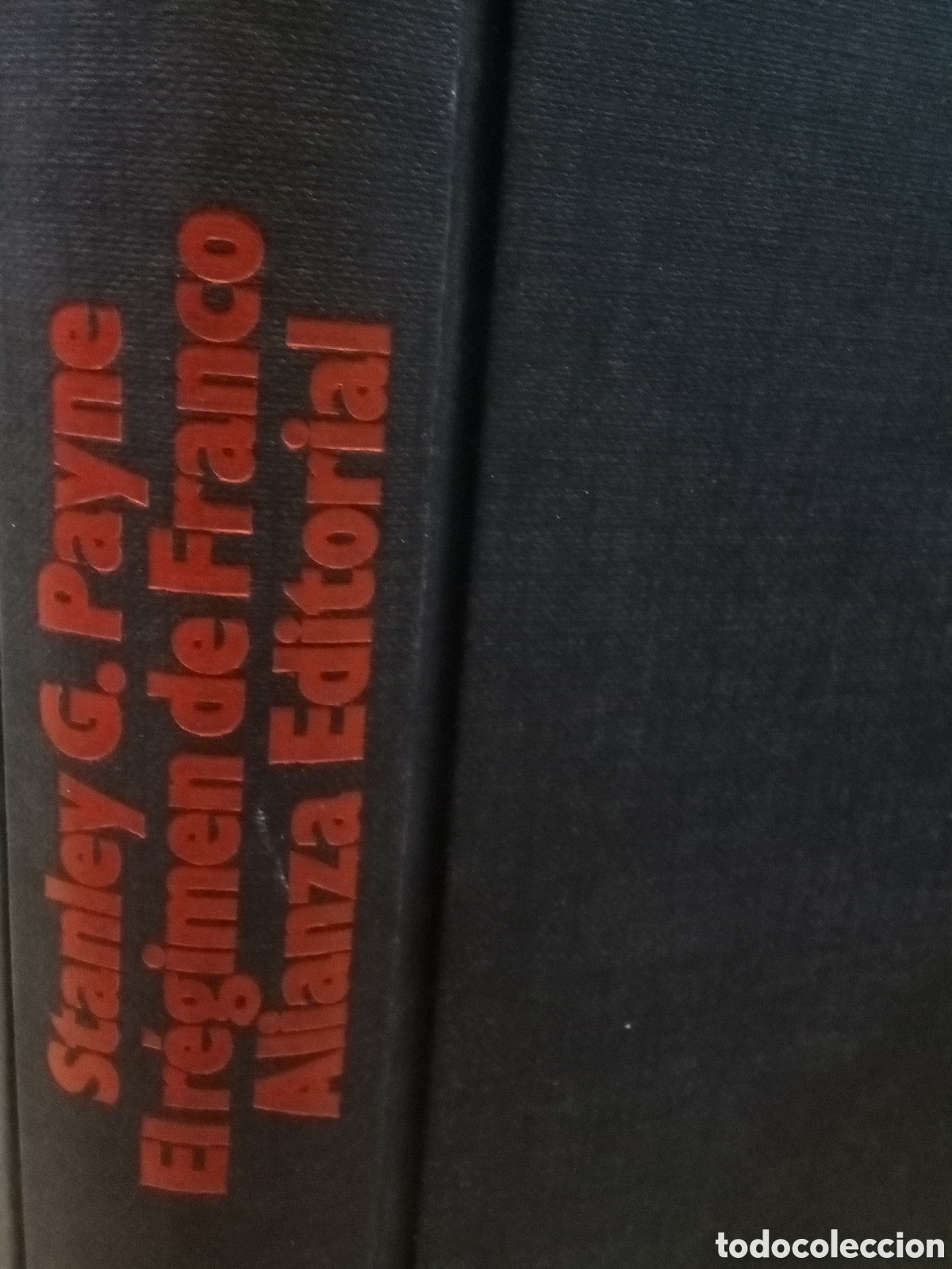 Libros de segunda mano: Stanley G. Payne. El r&eacute;gimen de Franco