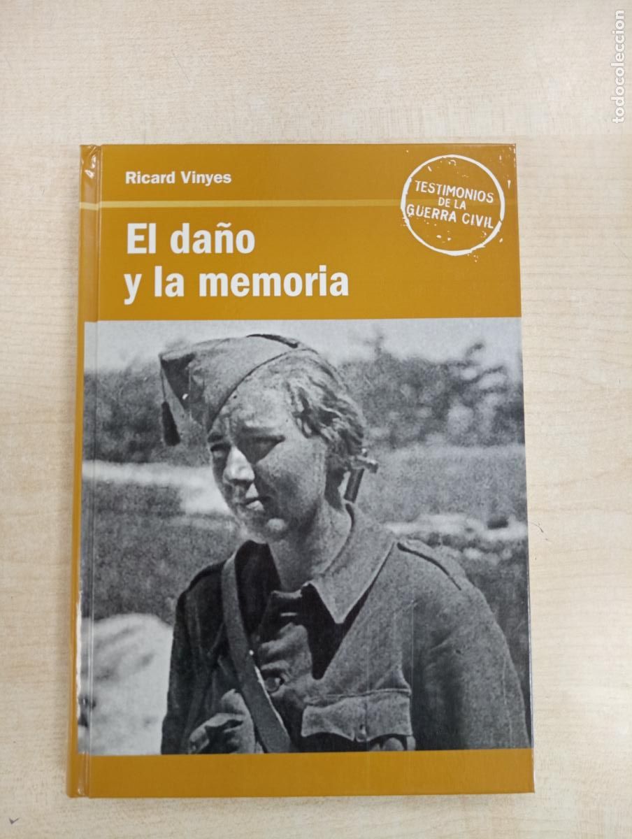 Libros de segunda mano: EL DA&Ntilde;O Y LA MEMORIA - RICARD VINYES