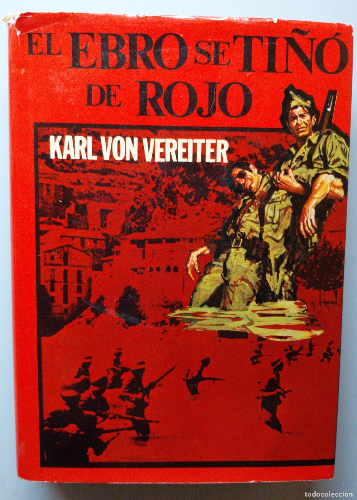 Libros de segunda mano: el ebro se ti&ntilde;o de rojo - Foto 1