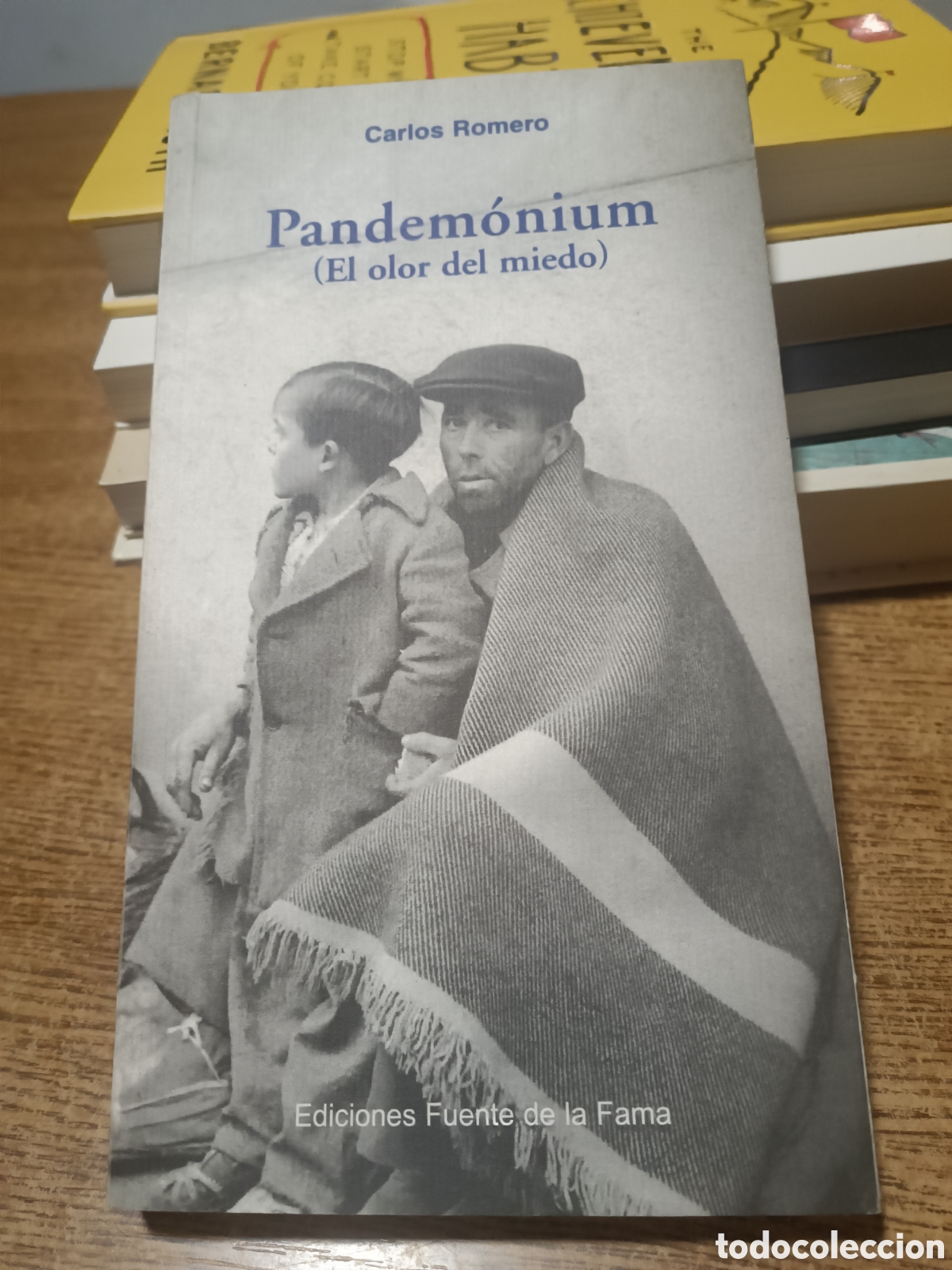 Libros de segunda mano: Pandem&oacute;nium el olor del miedo Carlos Romero Fuente de la fama primera edici&oacute;n guerra civil 2006