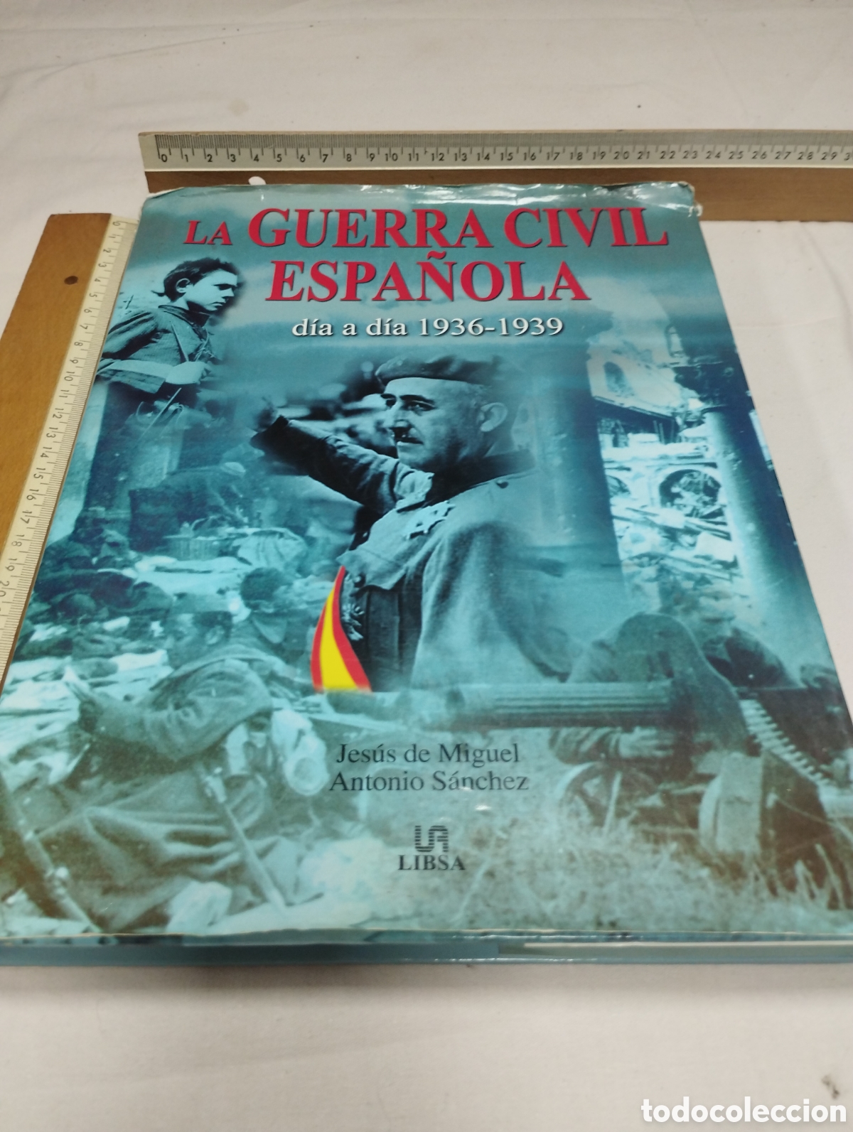 Libros de segunda mano: La guerra civil espa&ntilde;ola. Jes&uacute;s de Miguel y Antonio S&aacute;nchez, 1995