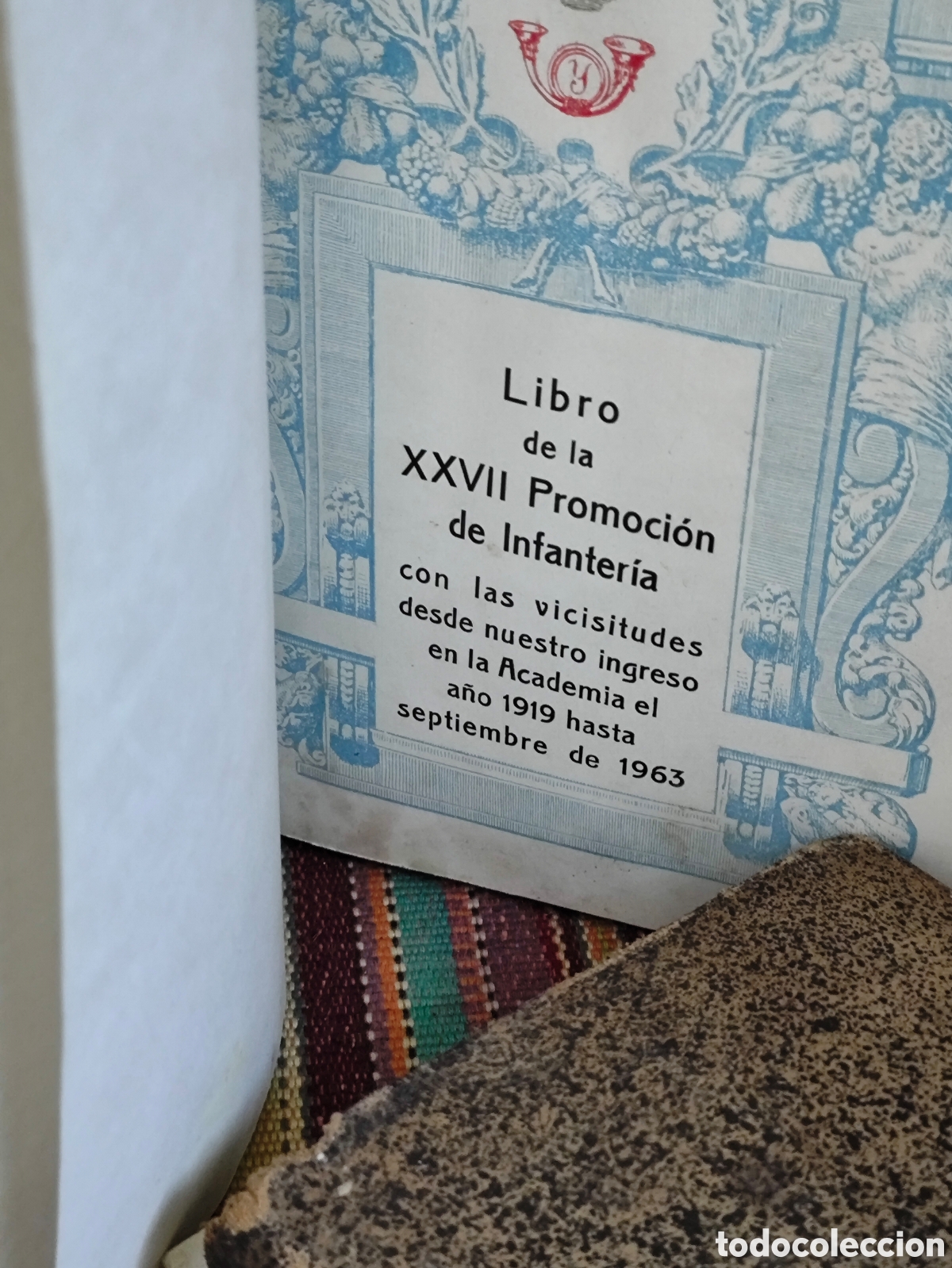Libros de segunda mano: Libro de la XXVII Promoci&oacute;n de Infanter&iacute;a Espa&ntilde;ola (1919-1963)