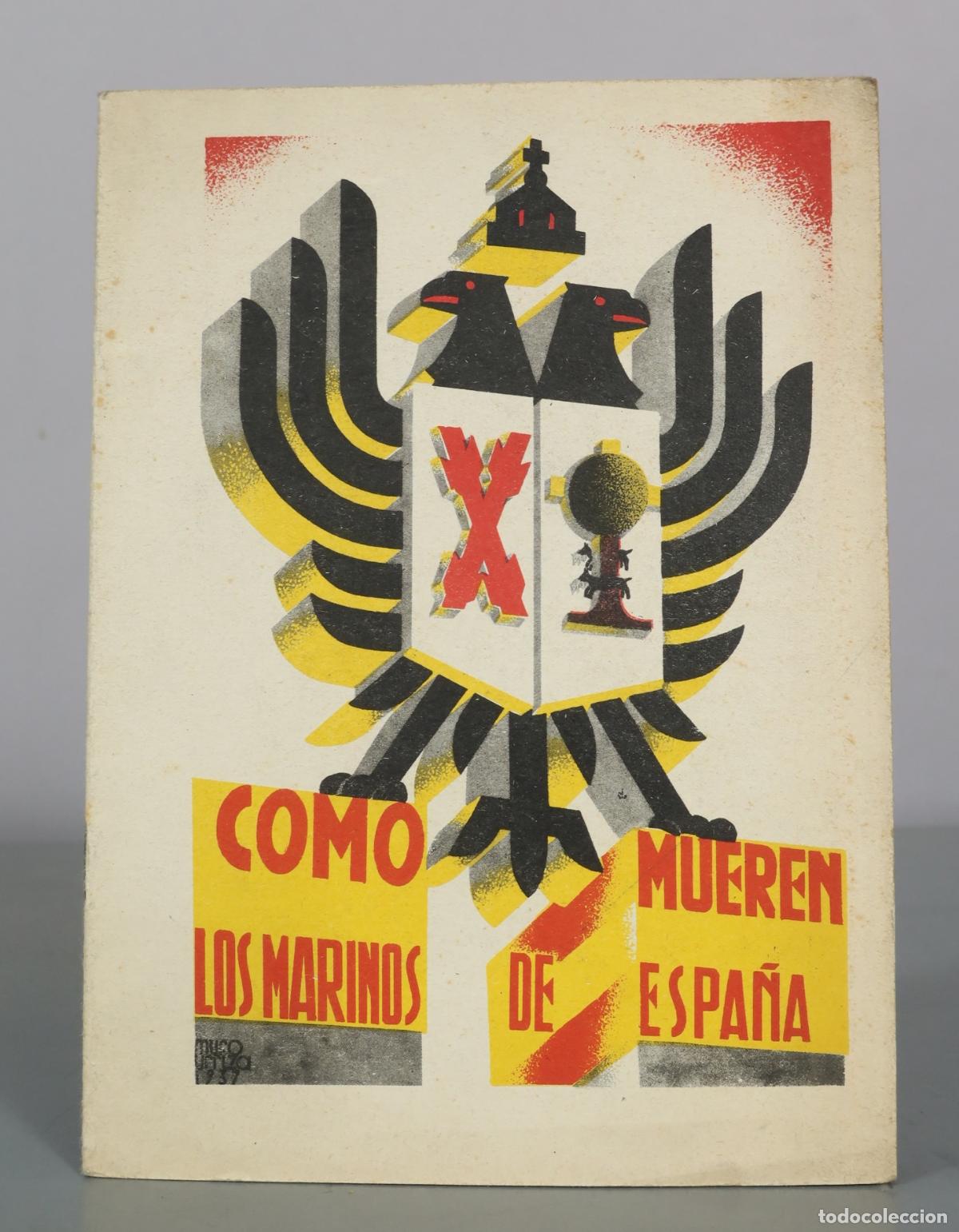 Libros de segunda mano: Como mueren los marinos de Espa&ntilde;a - Graf. Laborde y Labayen Tolosa