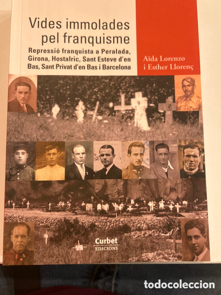 Libros de segunda mano: Vides immolades pel franquisme. A. Lorenzo i Esther Lloren&ccedil;