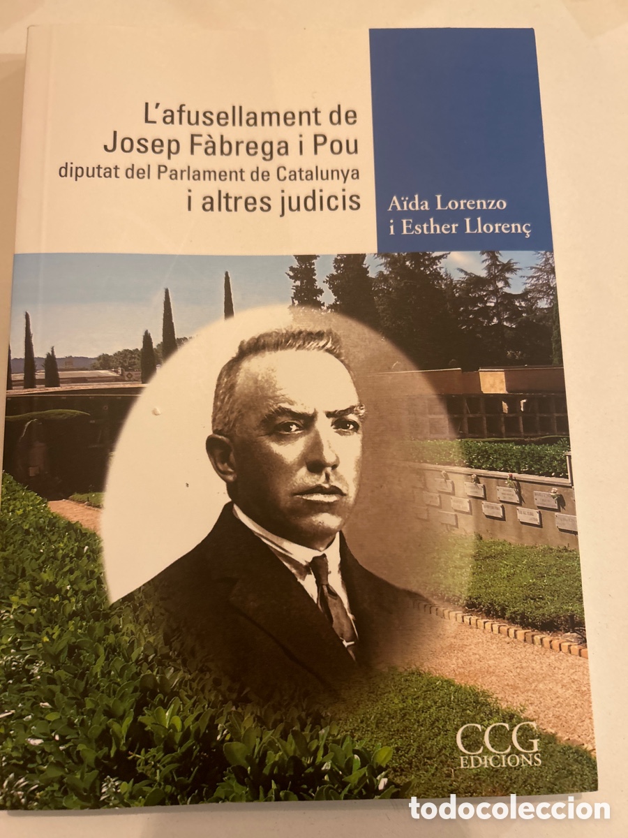 Libros de segunda mano: L&rsquo;afusellament de Josep F&agrave;brega i pou. A&iuml;da Lorenzo i Esther Lloren&ccedil;